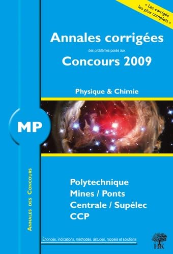 Annales des concours : Physique et chimie MP 2009 book