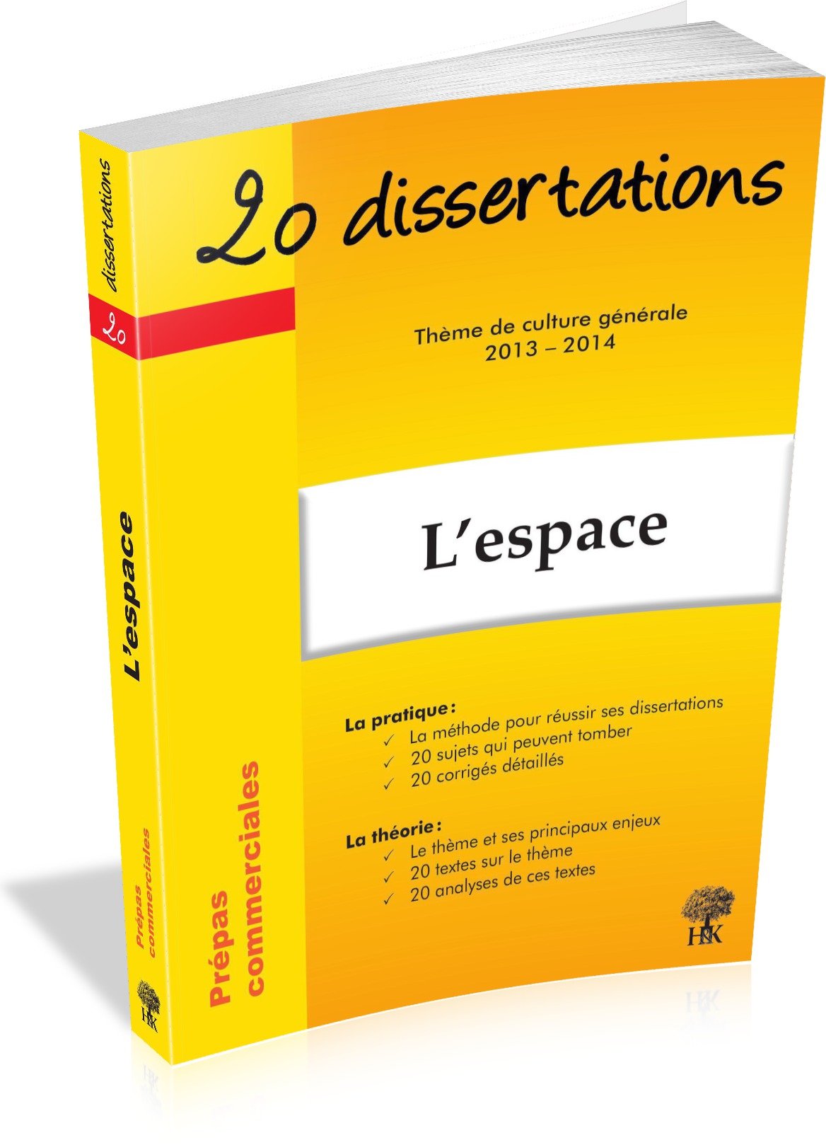 20 dissertations avec analyses et commentaires sur le thème de culture générale 2013-2014 : L'espace Books