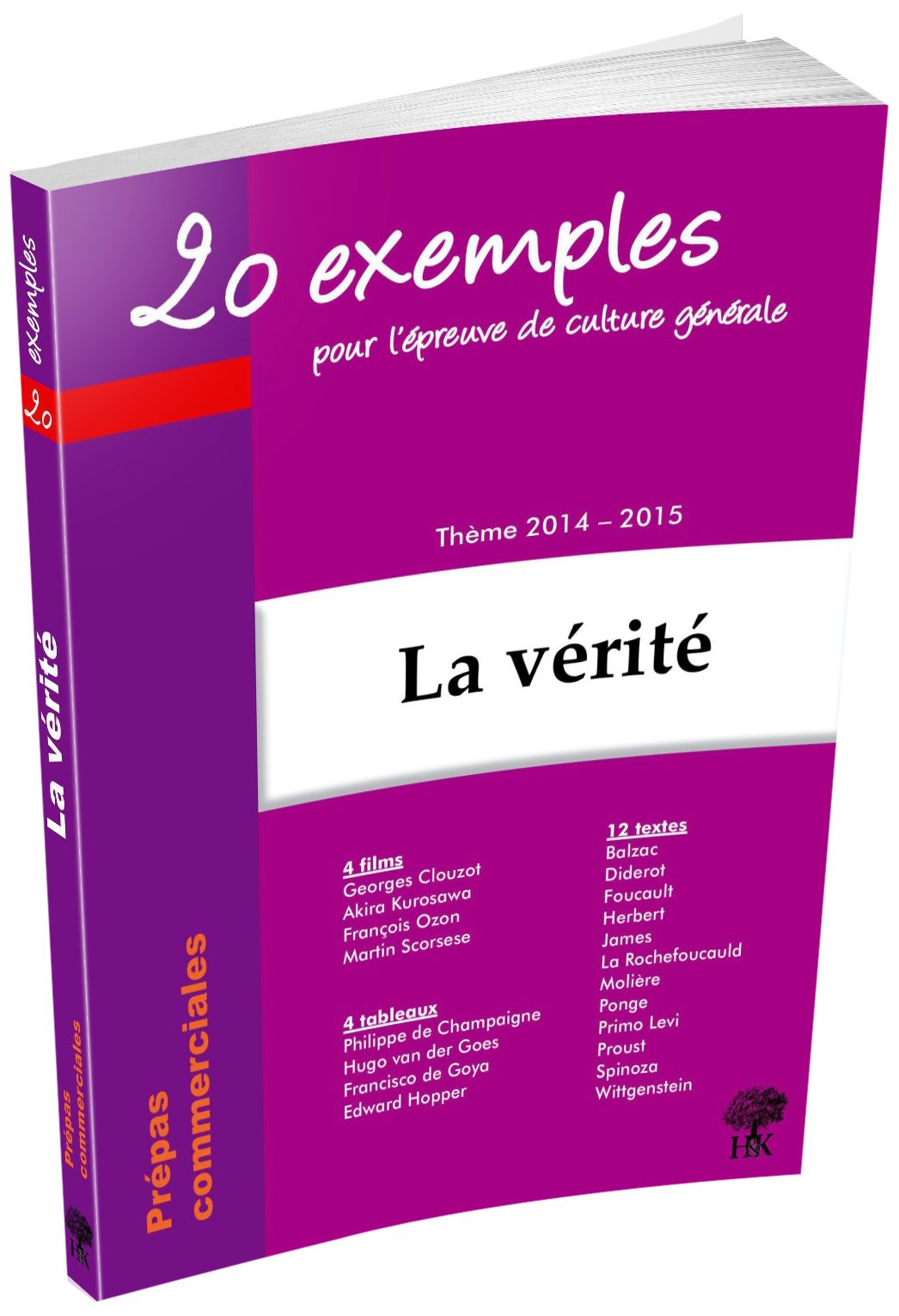 La vérité: 20 exemples pour l'épreuve de culture générale Books