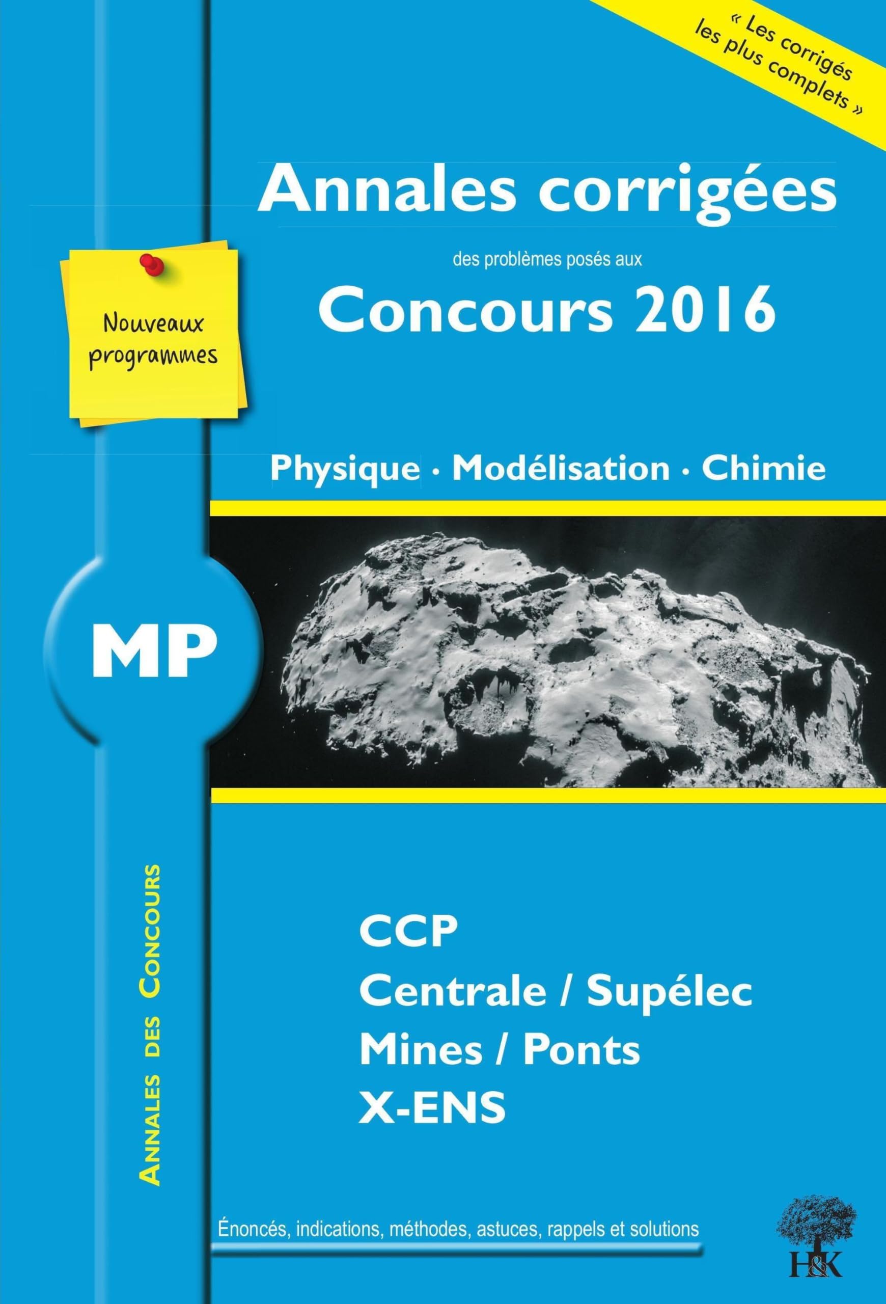Annales des concours 2016 MP physique modélisation et chimie book