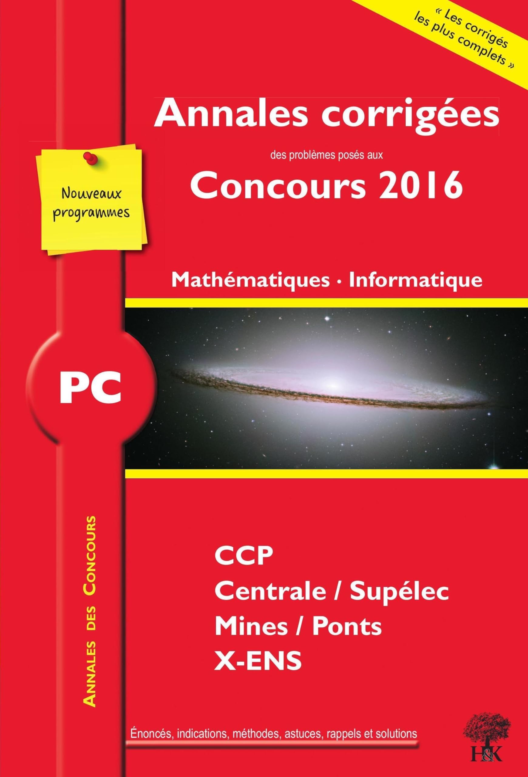 Annales des concours 2016 PC mathématiques et informatique book