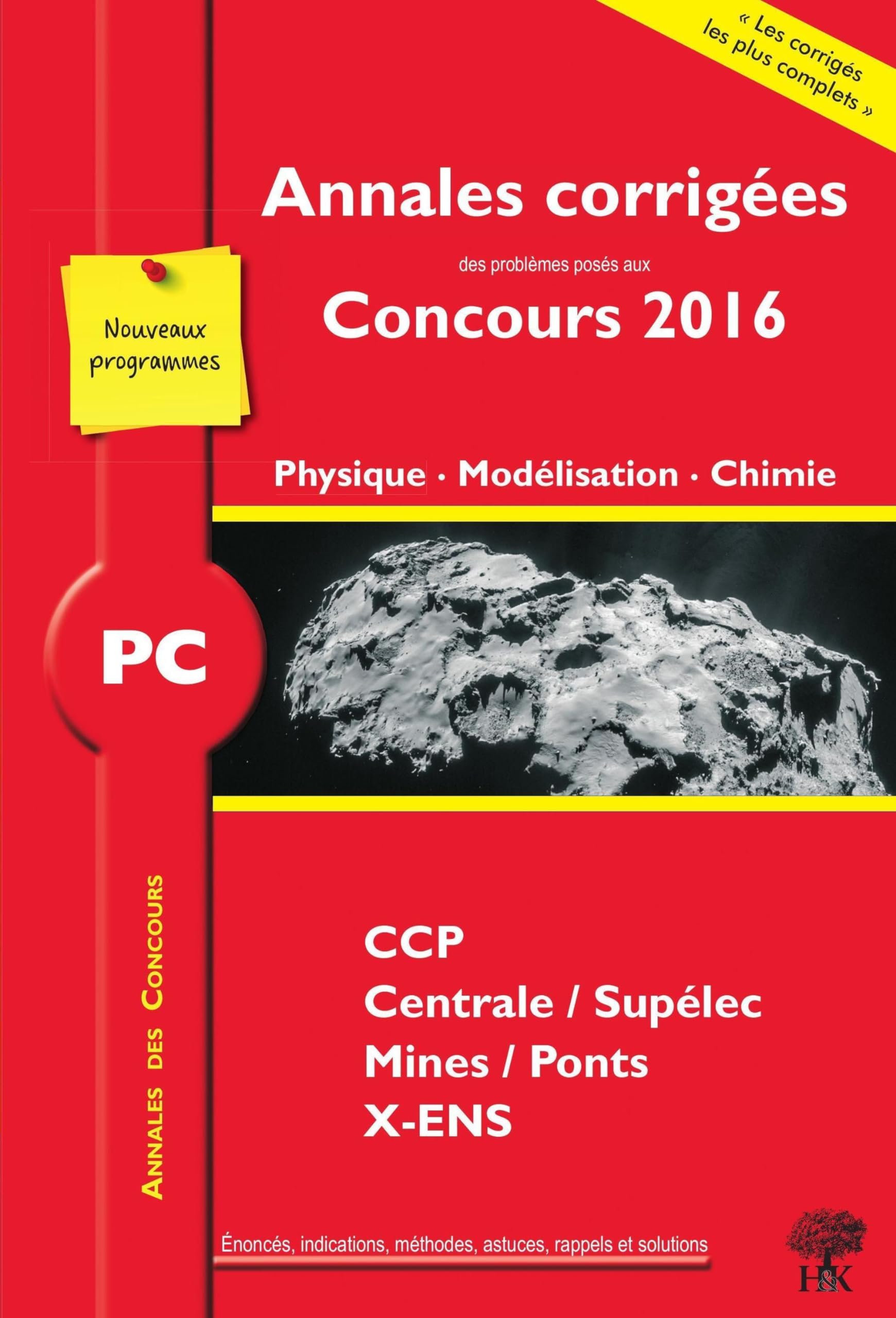 Annales des concours 2016 PC physique modélisation et chimie book
