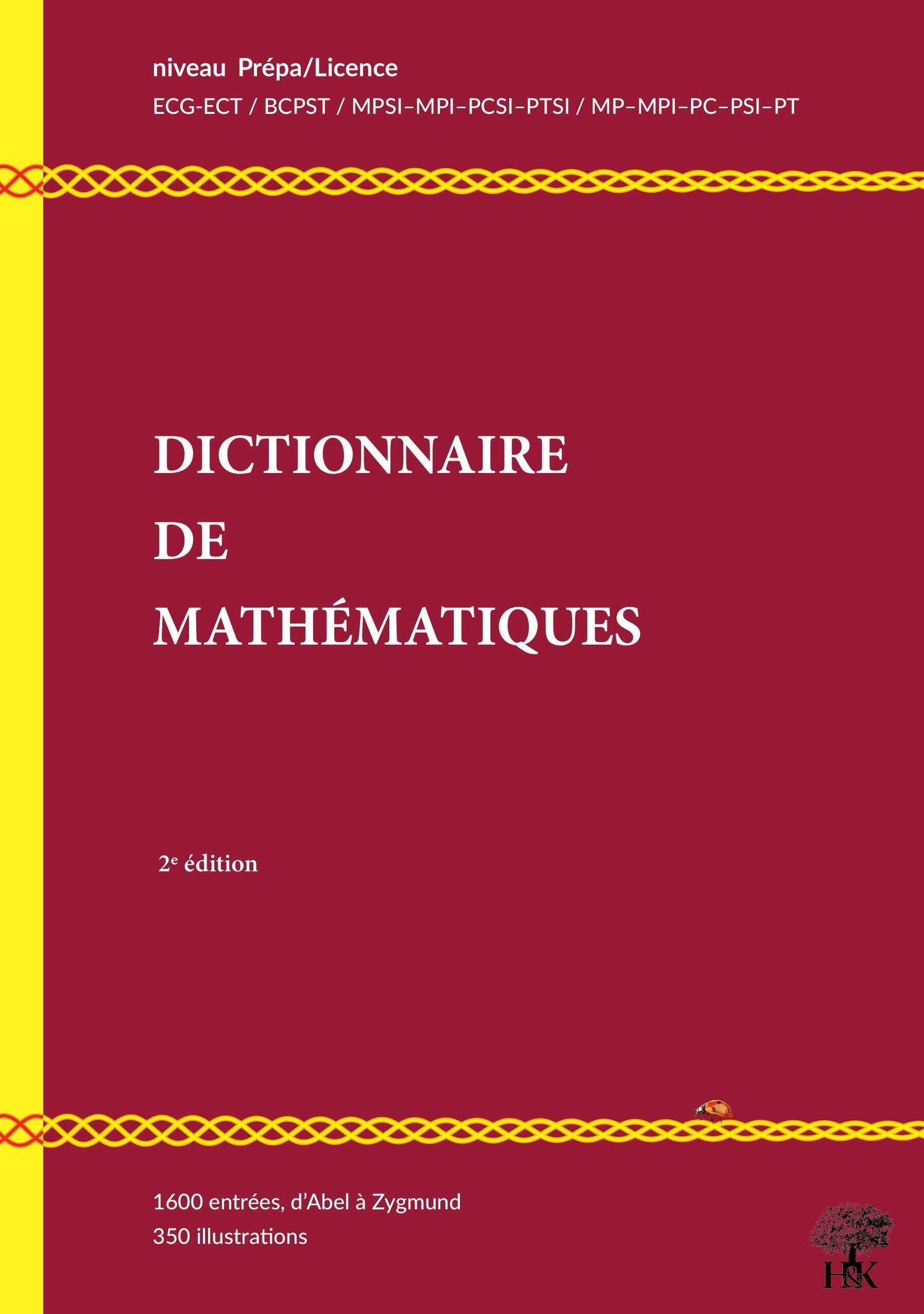 Dictionnaire illustré de mathématiques niveau Prépa/Licence book