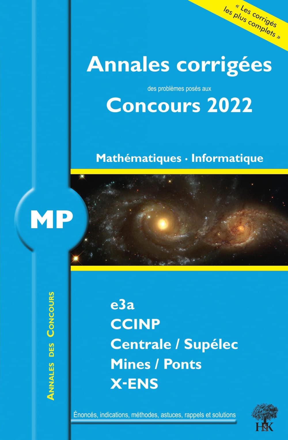Annales corrigées des Concours 2022 – MP Mathématiques et Informatique: concours e3a CCINP Mines Centrale Polytechnique book