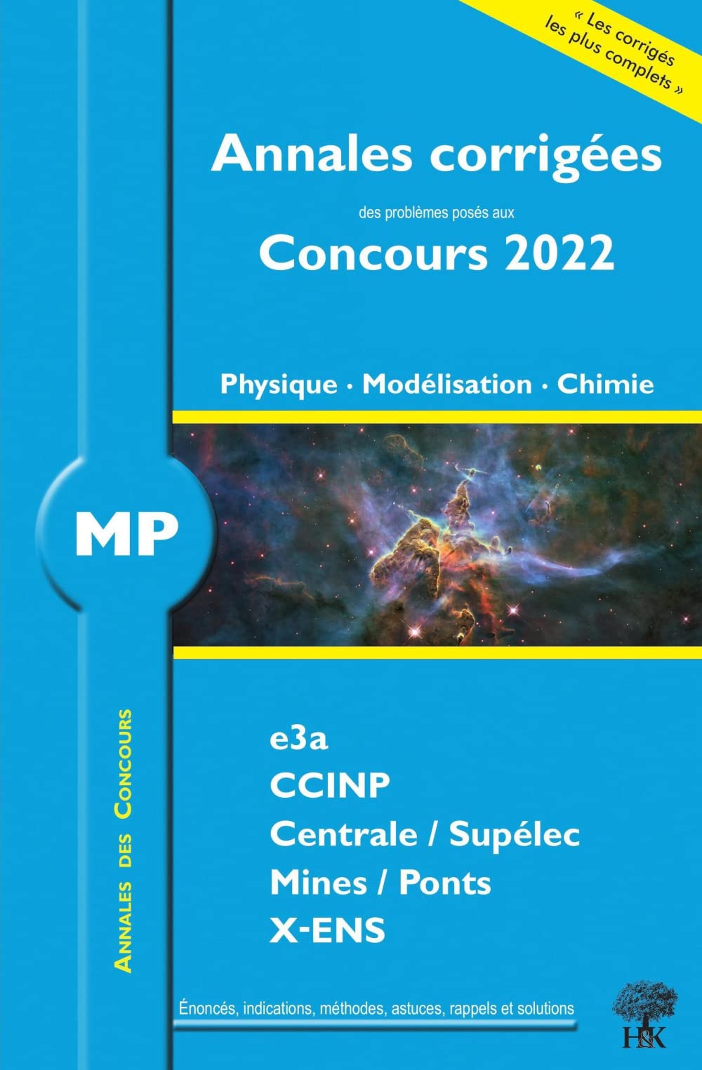 Annales corrigées des Concours 2022 – MP Physique, Modélisation et Chimie: concours e3a CCINP Mines Centrale Polytechnique book