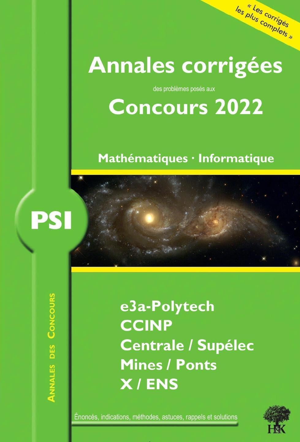 Annales corrigées des Concours 2022 – PSI Mathématiques et Informatique: concours e3a CCINP Mines Centrale Polytechnique book