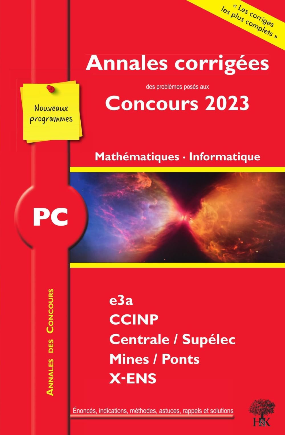 Annales corrigées des problèmes posés aux Concours 2023 – PC Mathématiques et Informatique: concours e3a CCINP Mines Centrale Polytechnique book