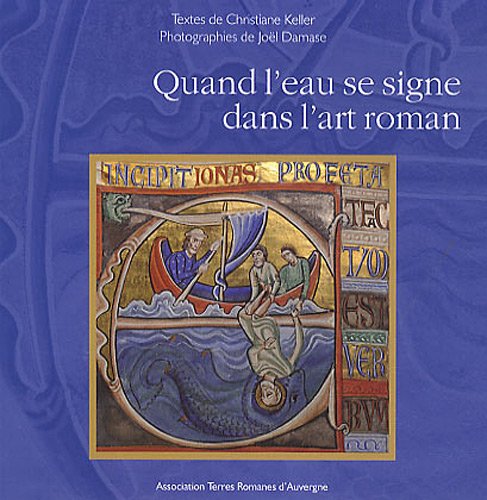 Quand l'eau se signe dans l'art roman Books