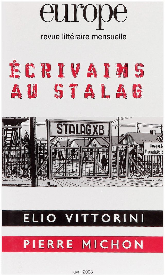 Europe, N° 948 : Ecrivains au stalag Essays & Short Stories