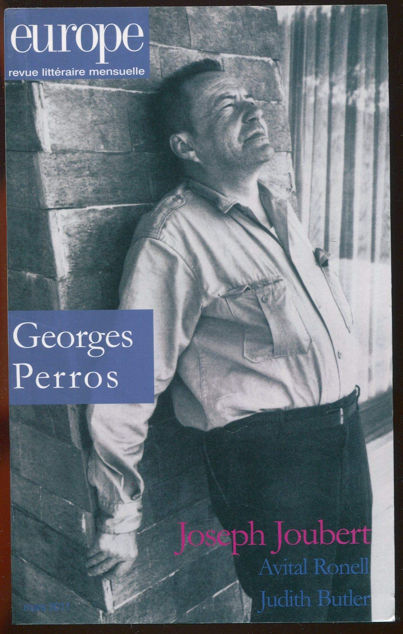 Europe, N° 983, mars 2011 : Georges Perros Essays & Short Stories