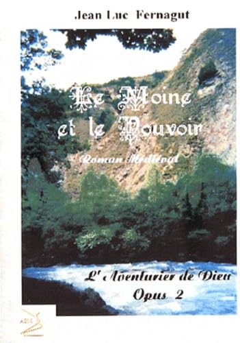 Moine et le pouvoir (Le) book