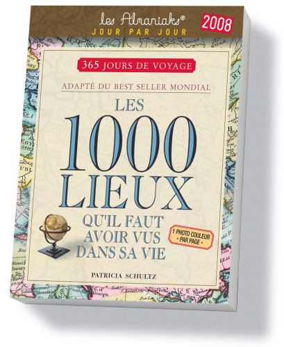Les 1000 Lieux Qu'Il Faut Avoir Vus Dans Sa Vie Books