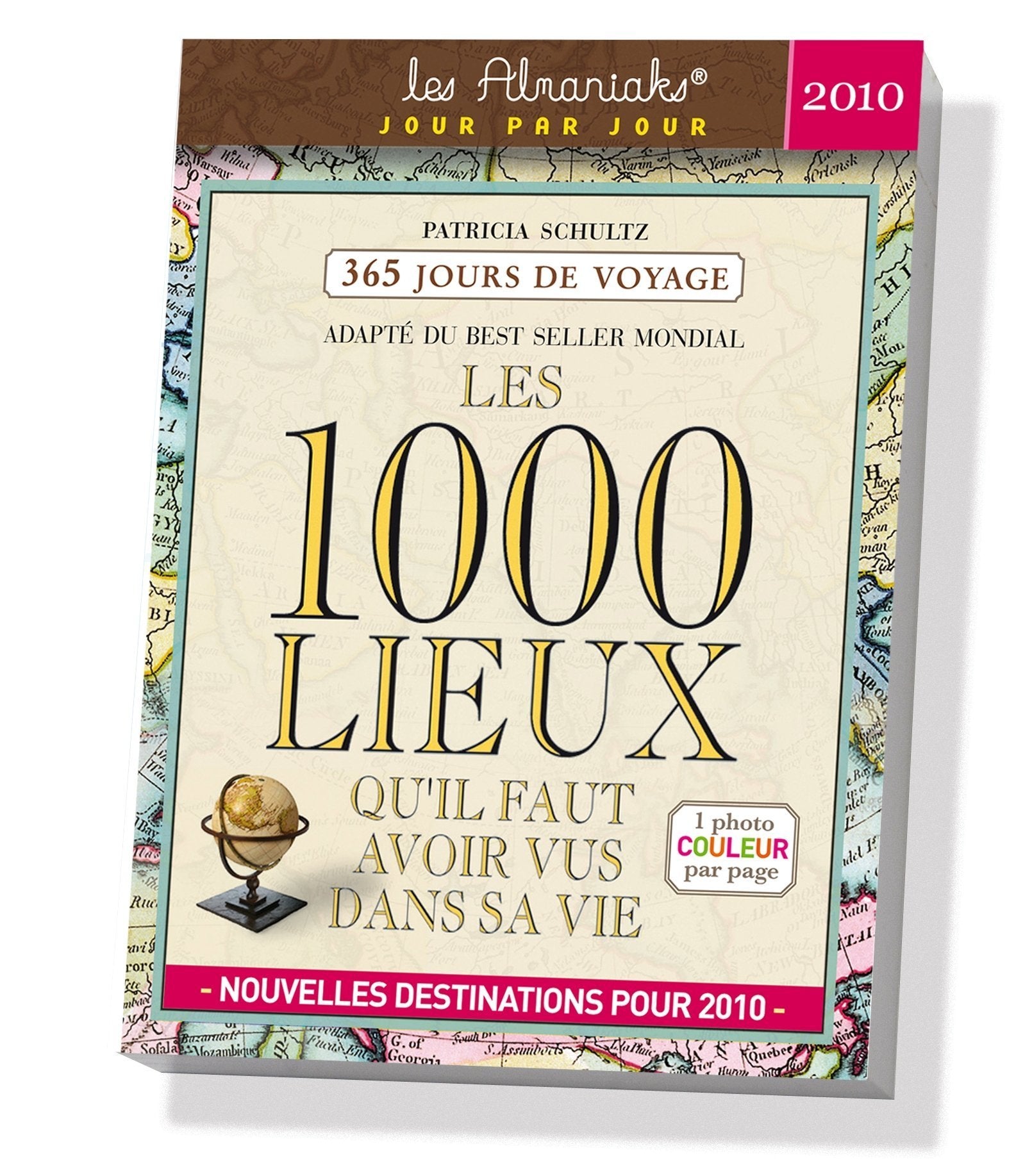 1000 lieux qu'il faut avoir vus dans sa vie 2010 book