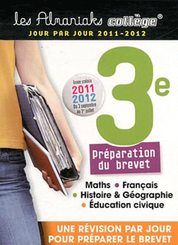 3e Préparation du brevet: 3 septembre 2011 au 1e juillet 2012 book