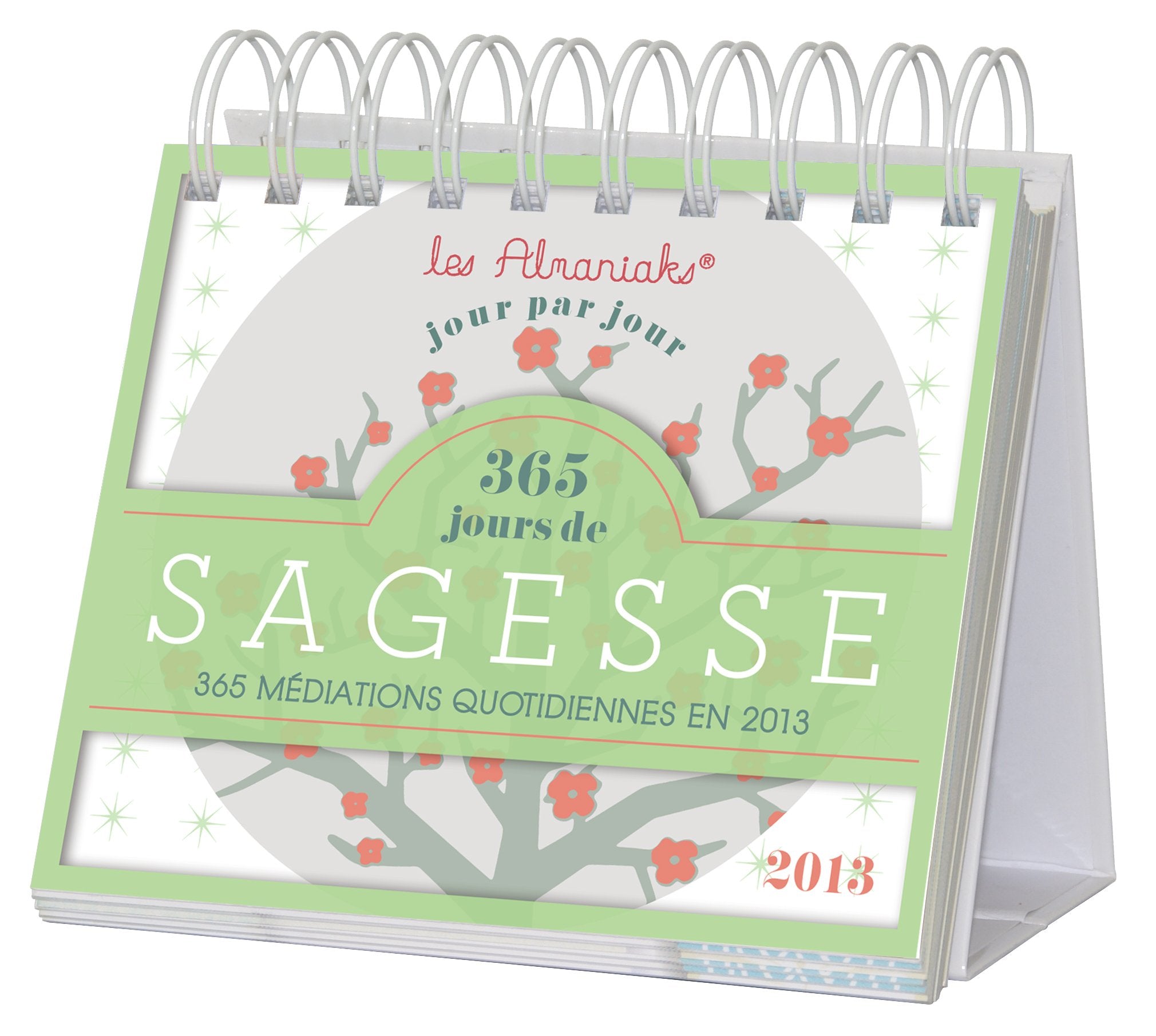 Calendrier Almaniak 365 jours de sagesse 2013 book