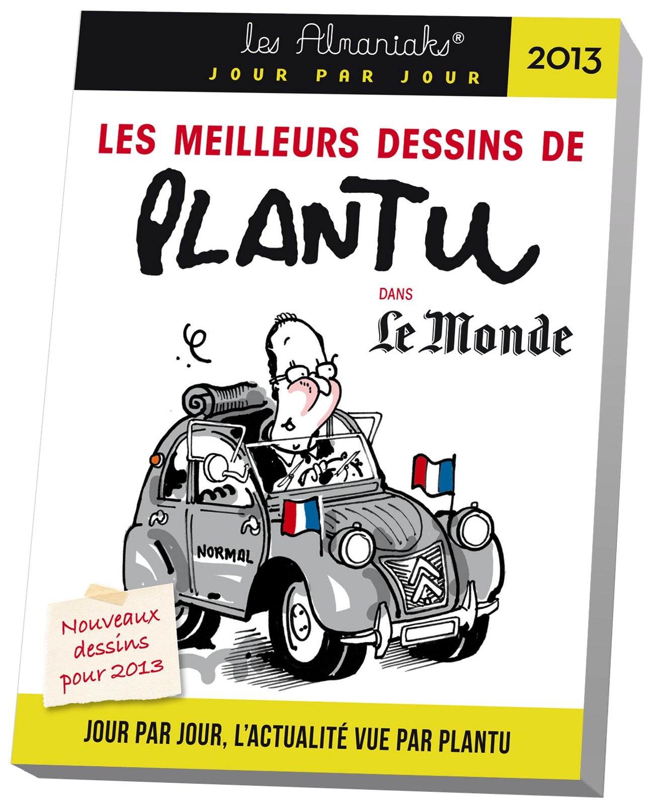 Calendrier Almaniak Les meilleurs dessins de Plantu 2013 book