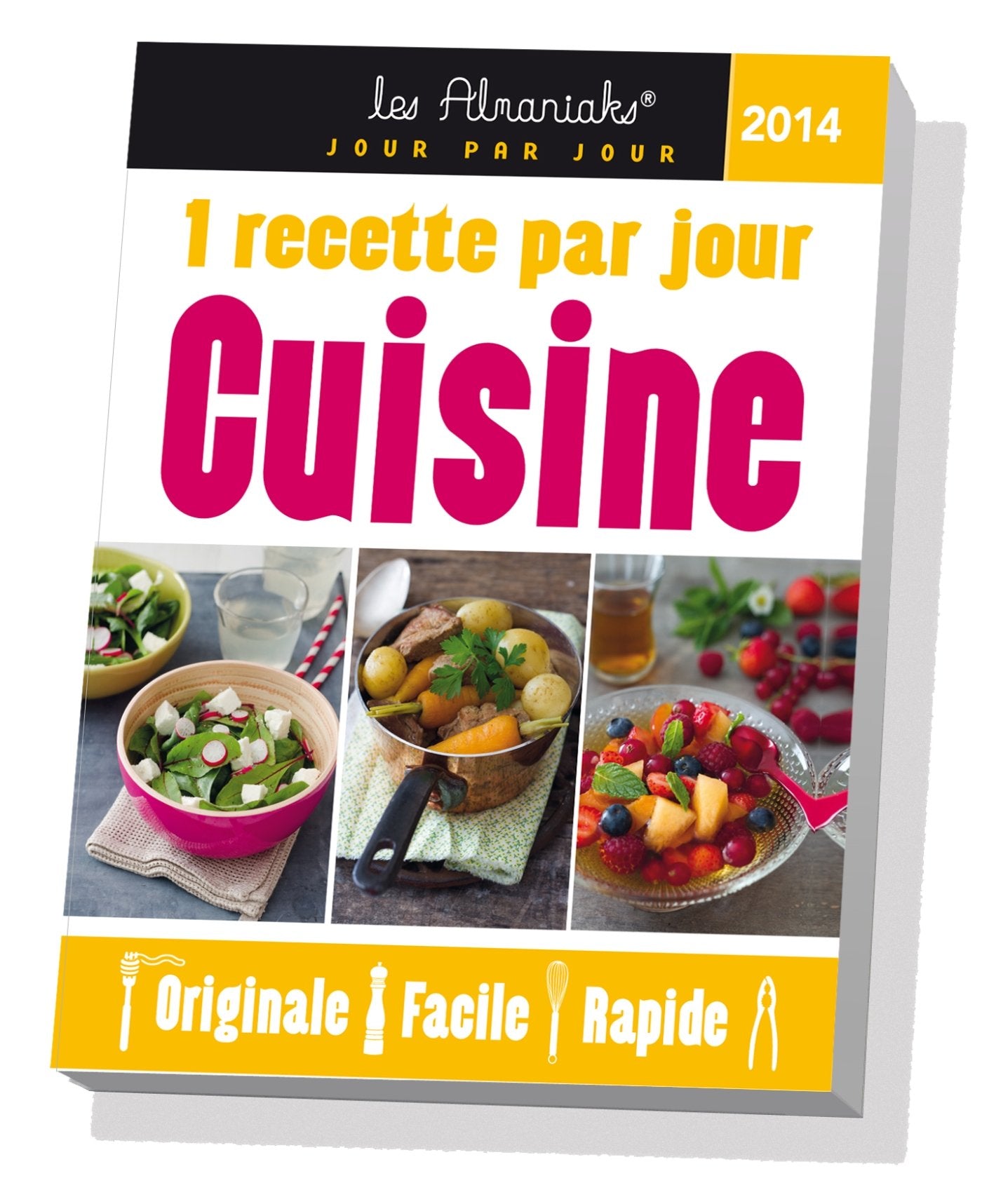 Cuisine 2014: Une recette par jour originale, facile, rapide Books