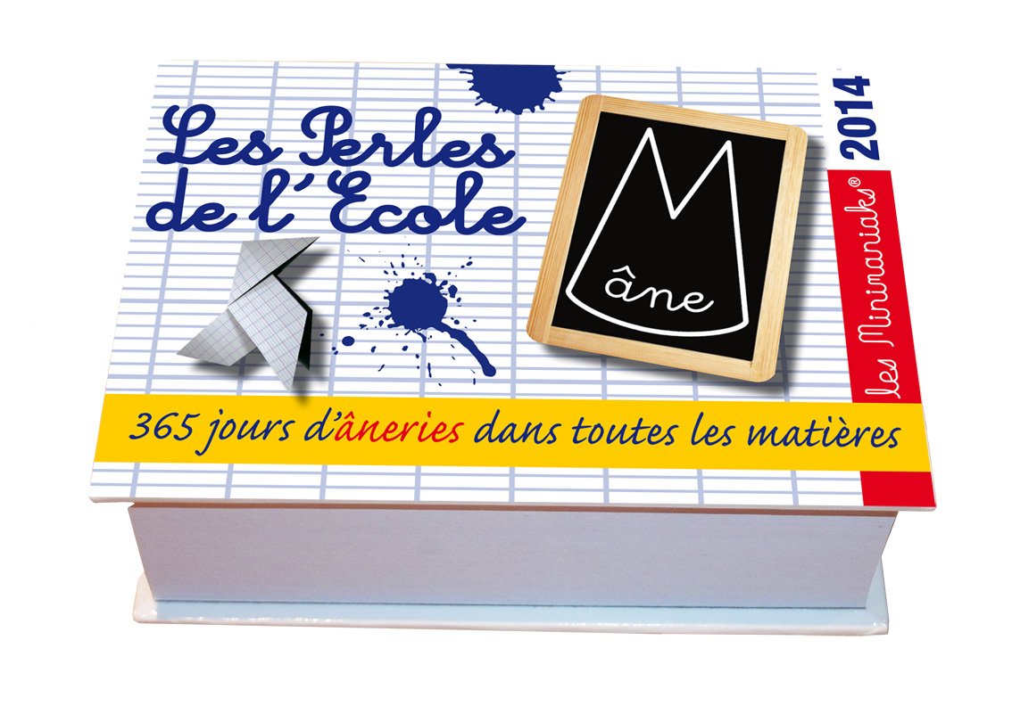 Les perles de l'école: 365 jours d'âneries dans toutes les matières book