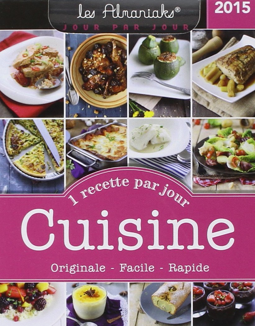 Almaniak Cuisine, 1 recette par jour 2015 Essays & Short Stories