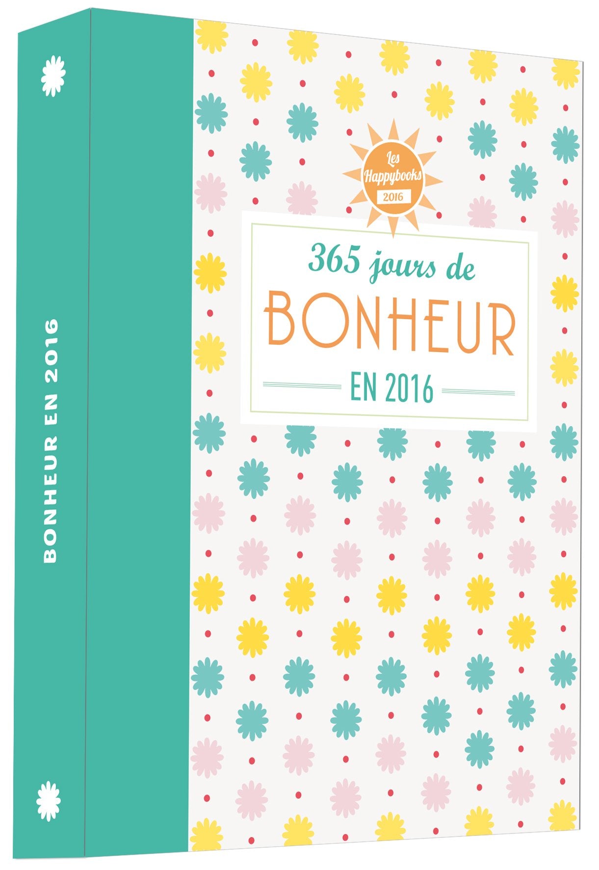 Happybook 365 jours de bonheur en 2016 book