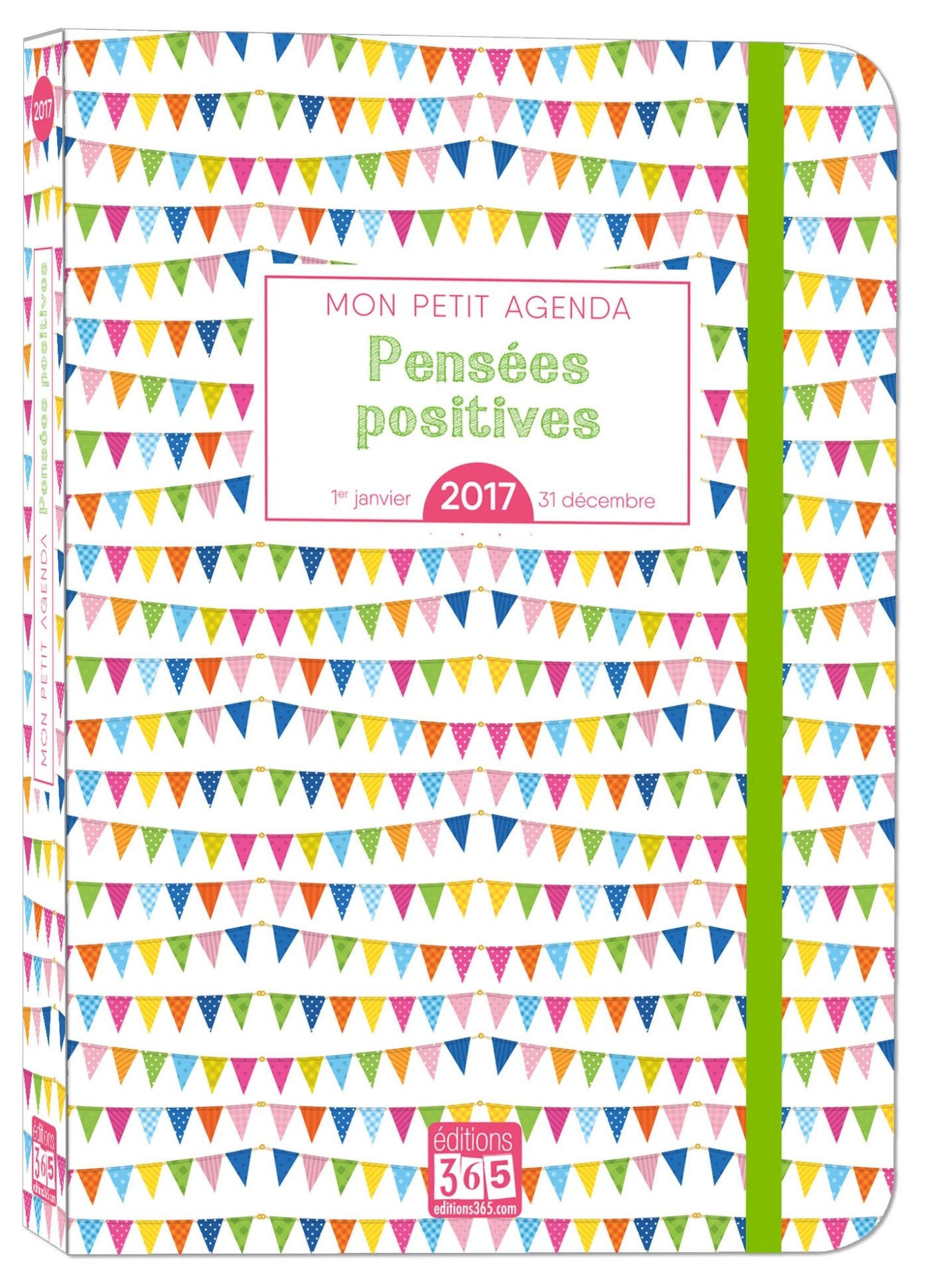 Mon petit agenda Pensées positives 2017 book