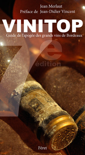 Vinitop : guide de l'apogée des grands vins de Bordeaux book