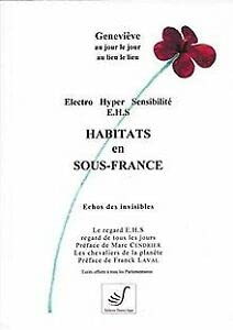 Electro Hyper Sensibilité E.H.S Habitats en Sous-France book