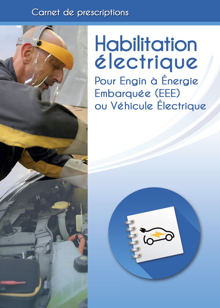 Carnet de prescription : Habilitation électrique pour Véhicule Électrique book