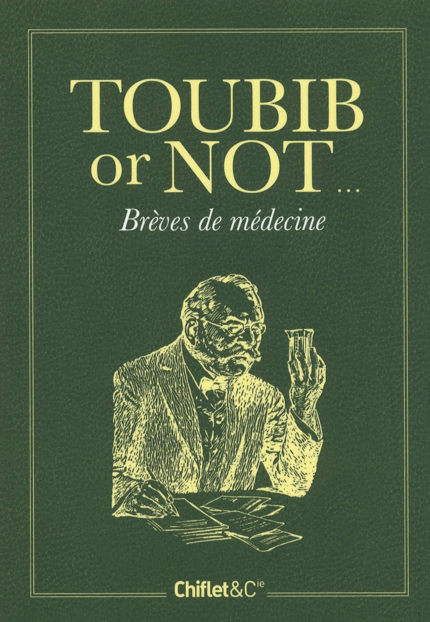 Toubib or not... Brèves de médecins Books