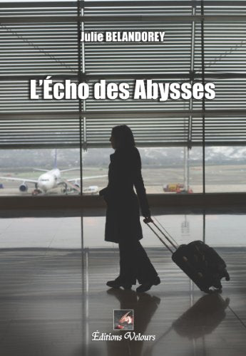 L'Echo des Abysses book