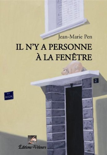 Il N'Y a Personne a la Fenêtre book