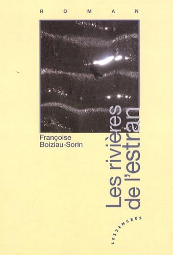 Les rivières de l'estran book