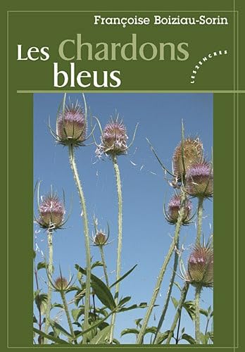 Les Chardons bleus book