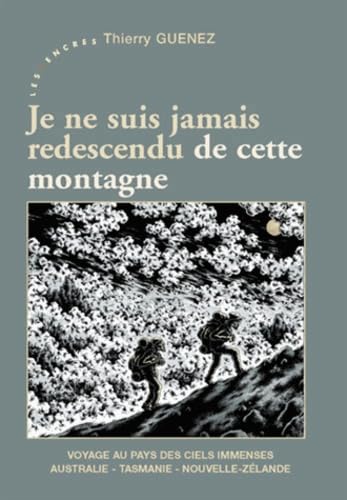 Je ne suis jamais redescendu de cette montagne book