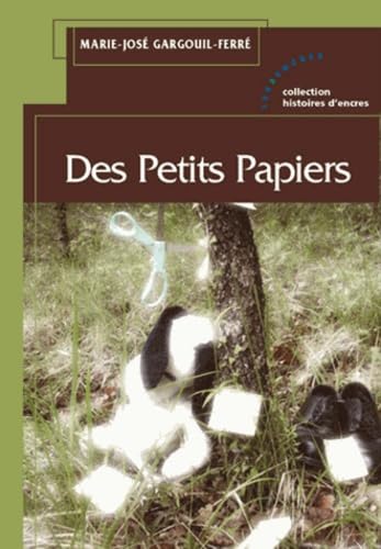 Des Petits papiers book