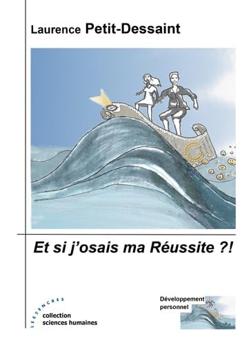 Et si j'osais ma Réussite Books
