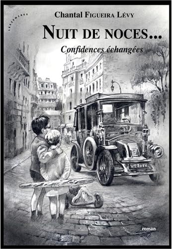 Nuit de noces, confidences échangées book