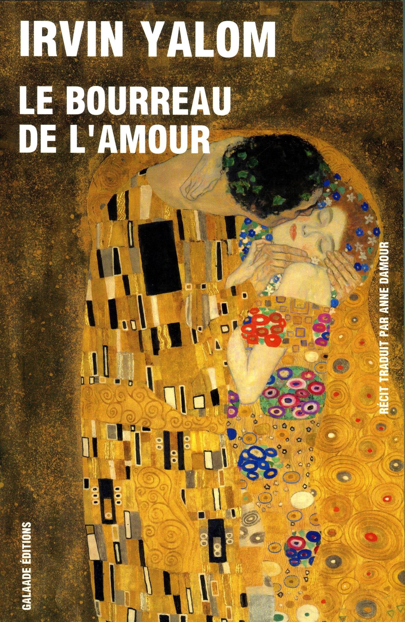 Le bourreau de l'amour: Histoires de psychothérapie book