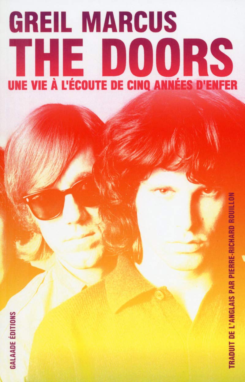 The Doors: Une vie à l'écoute de cinq années d'enfer Books