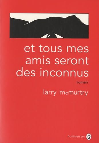 Et tous mes amis seront des inconnus Contemporary literature