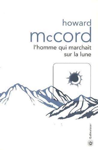 L'homme qui marchait sur la lune book
