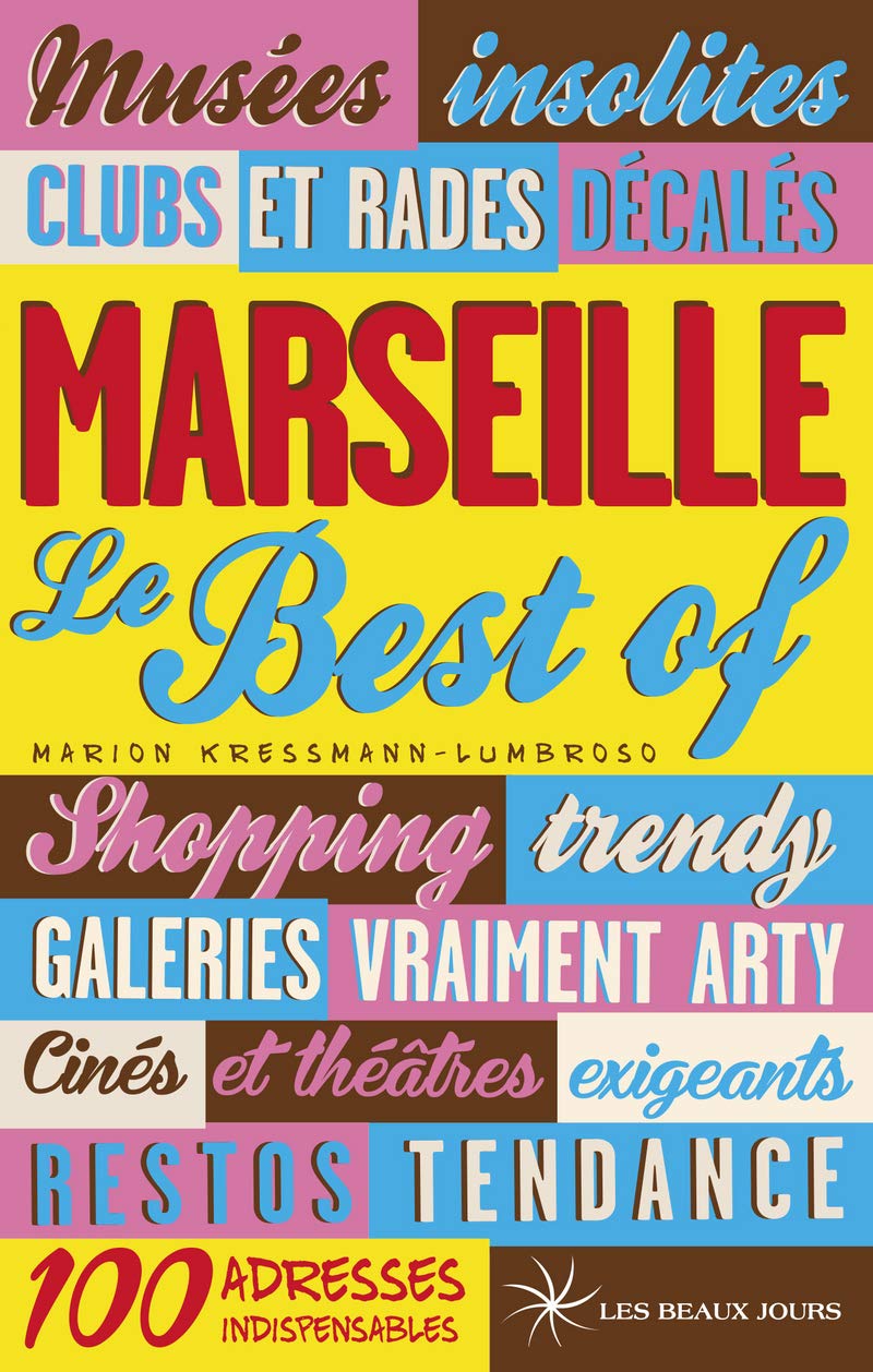 Marseille, le best of Leisure, Home & Garden