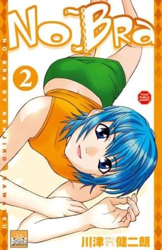 No Bra, tome 2 book
