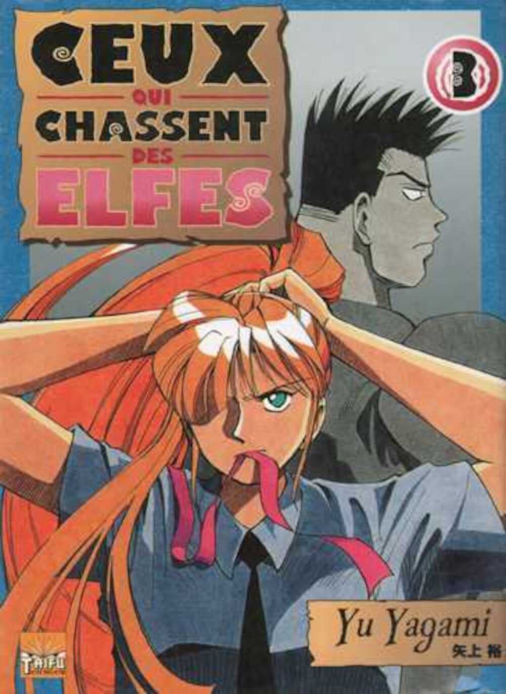 Ceux qui chassent les elfes T03 Manga