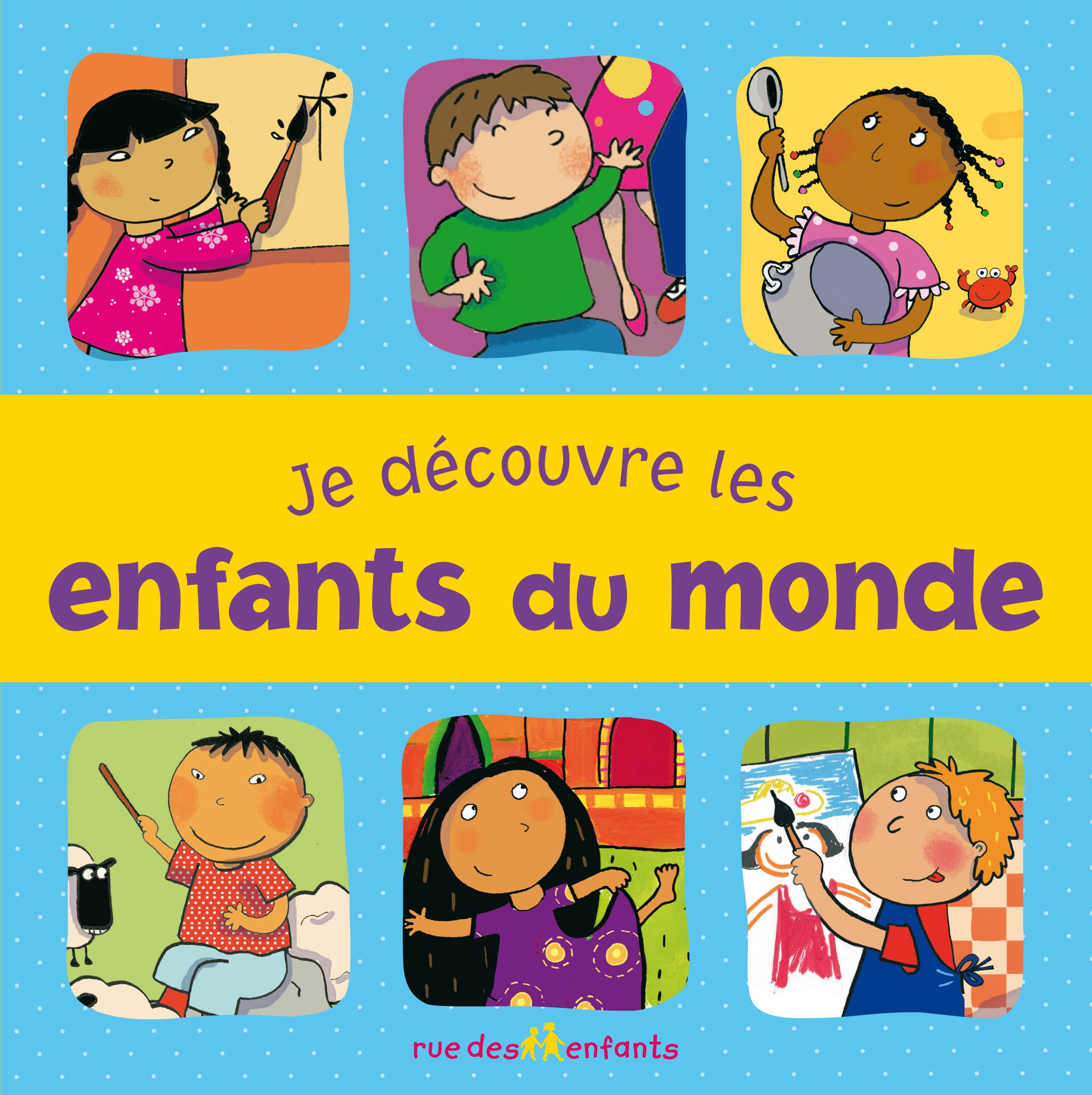 Je découvre les enfants du monde Non-fiction