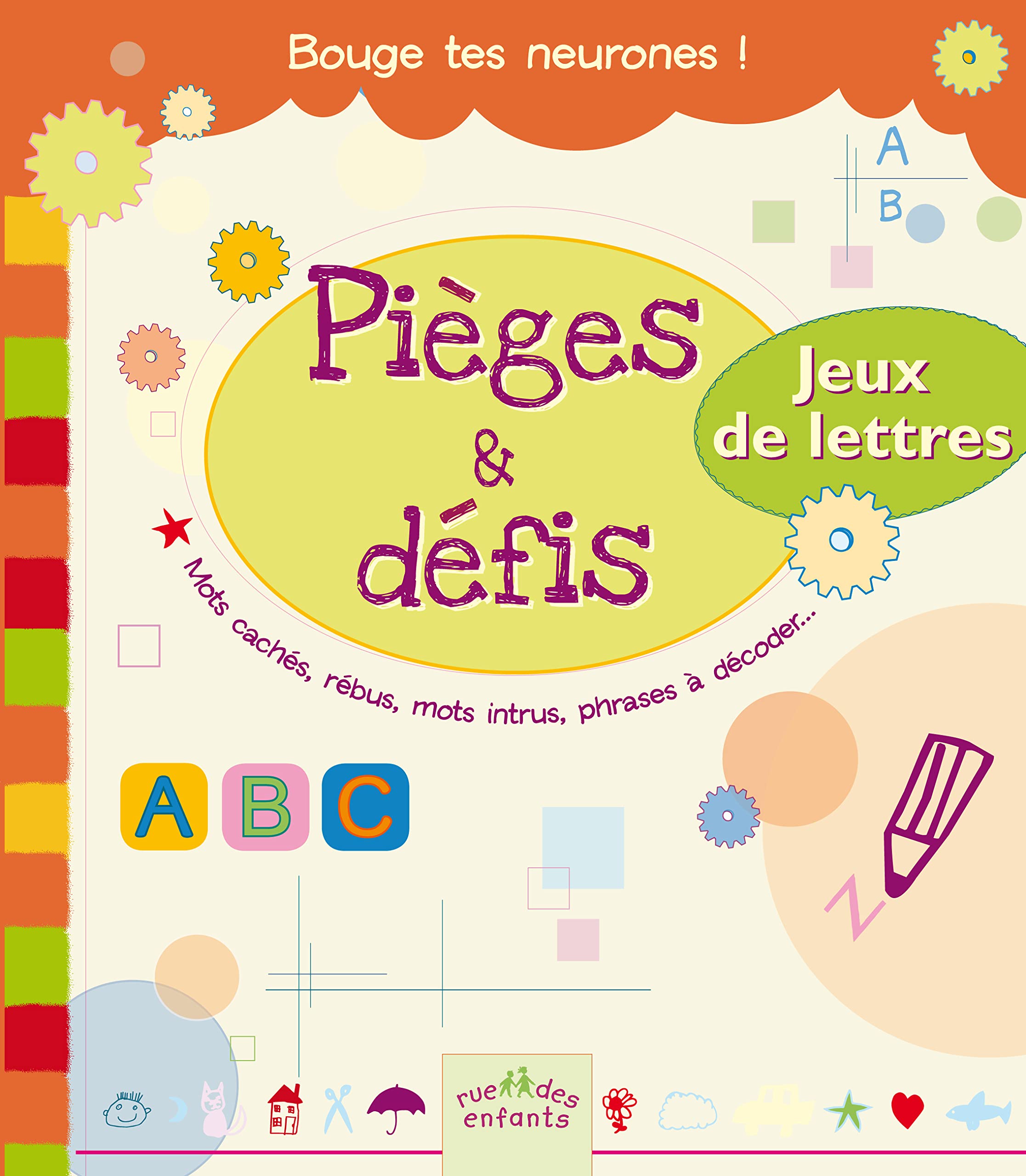 Pièges et défis - Jeux de lettres: mots cachés, rébus, mots intrus, phrases à décoder ... Tiptoi & Games