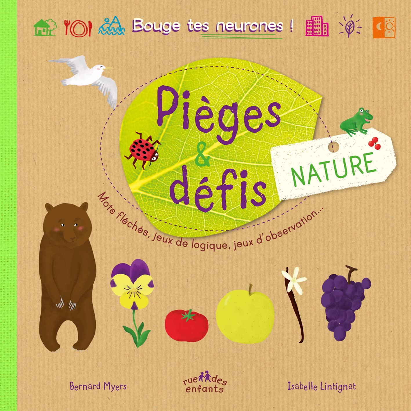 Pièges et défis - Nature: Mots fléchés, jeux de logique, jeux d'obsevation ... Non-fiction