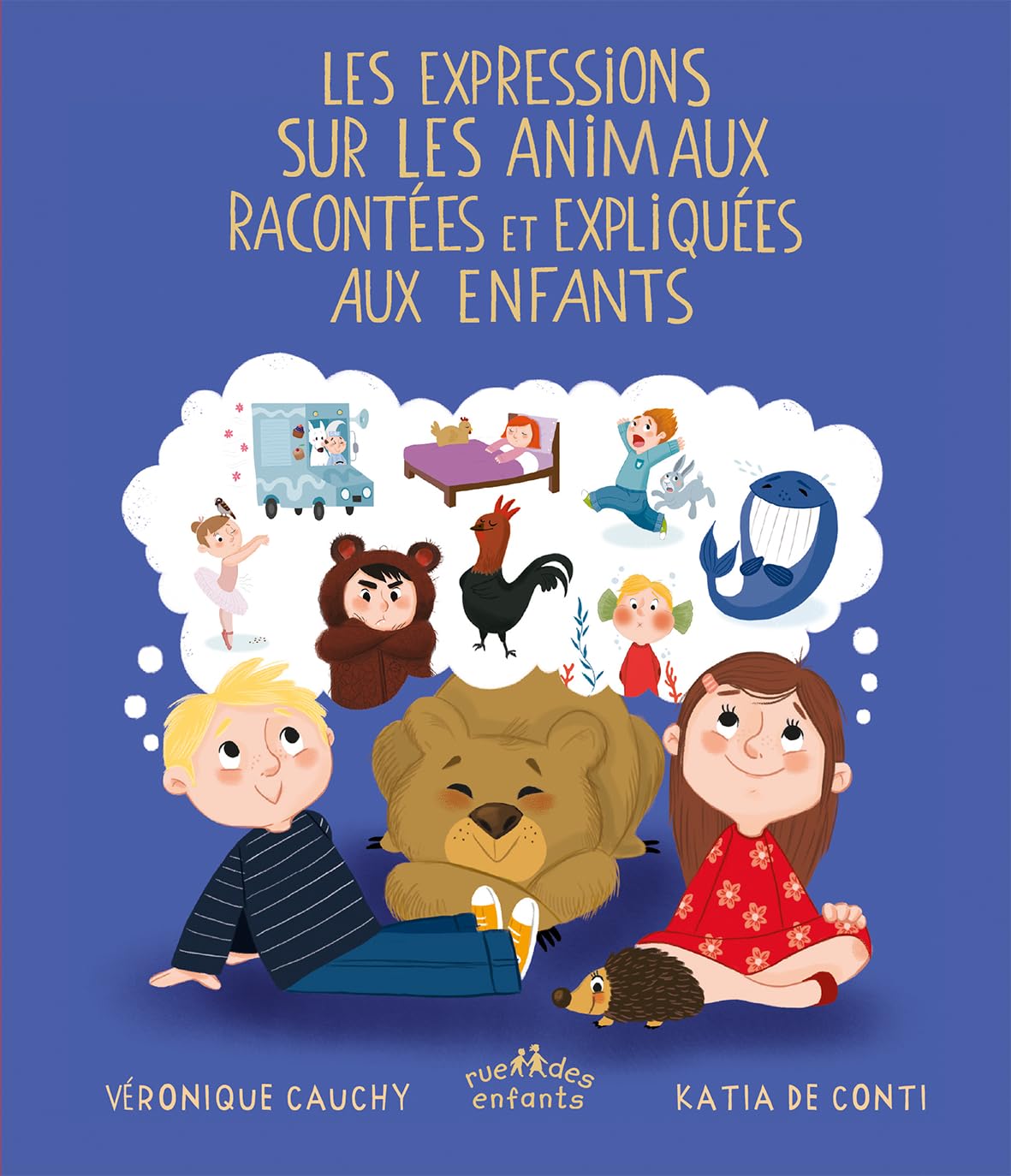 Expressions sur les animaux racontées et expliquées aux enfants Non-fiction