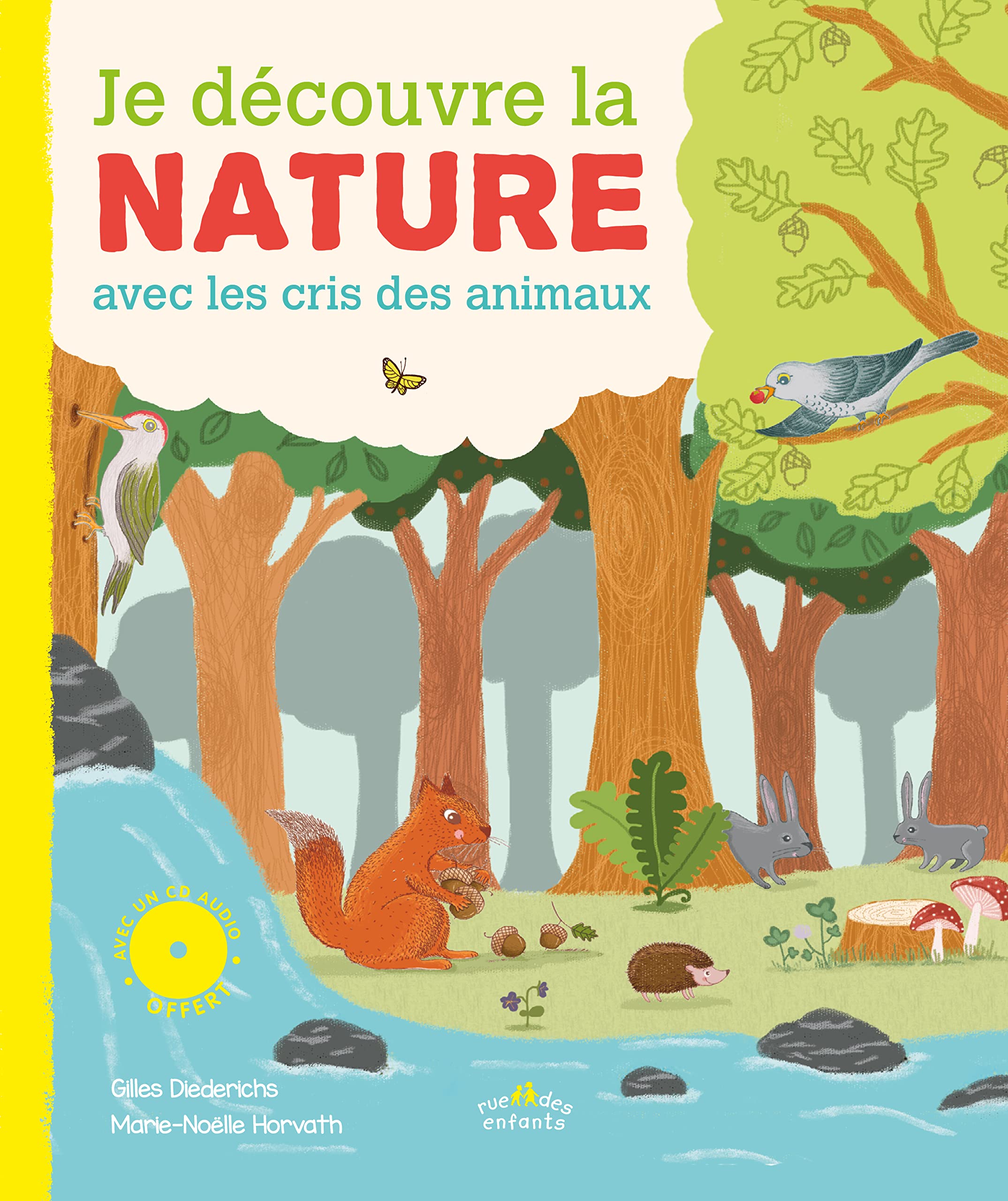 Je découvre la nature: Avec les cris des animaux Non-fiction