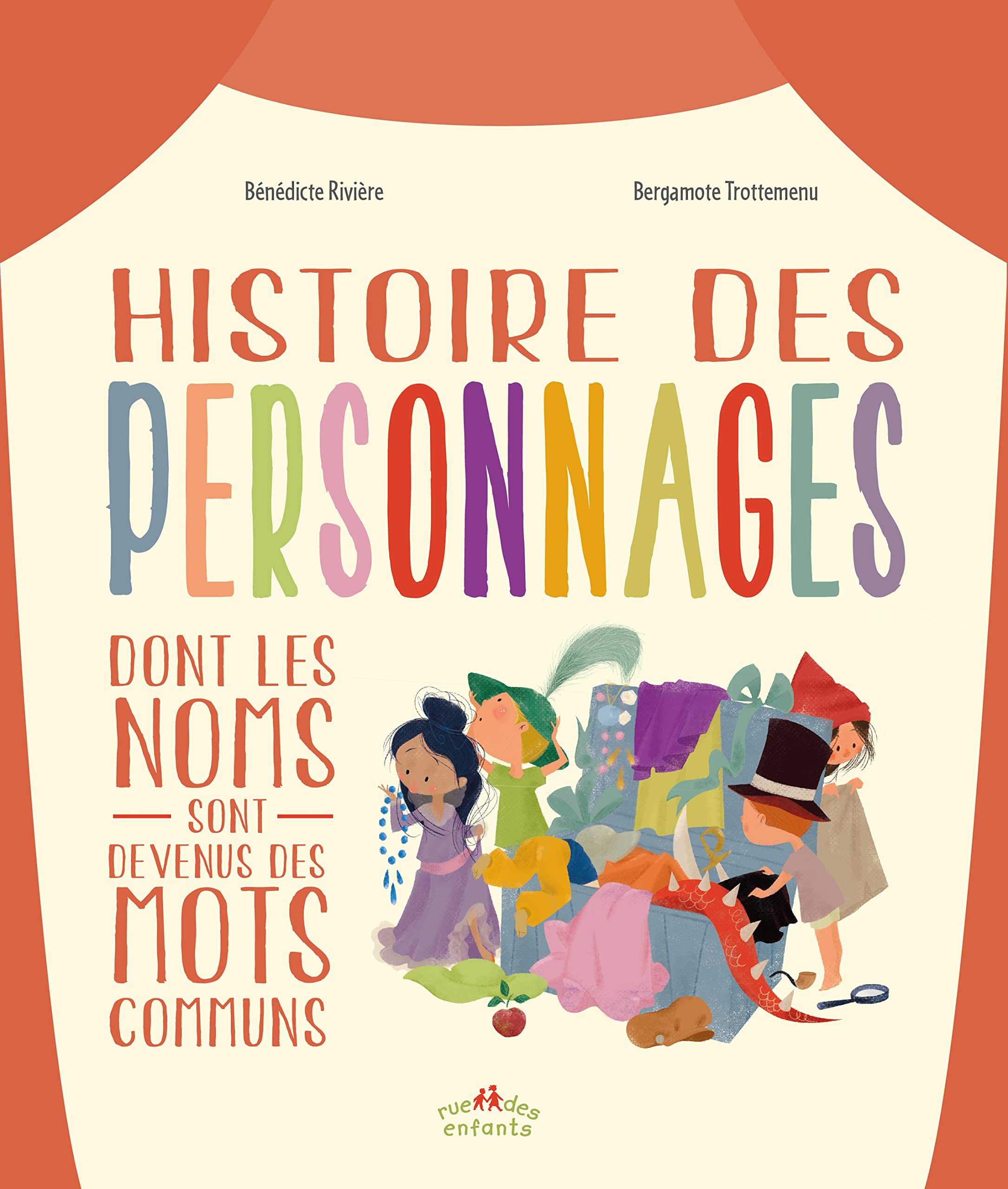 Histoire des personnages dont les noms sont devenus des mots communs Non-fiction